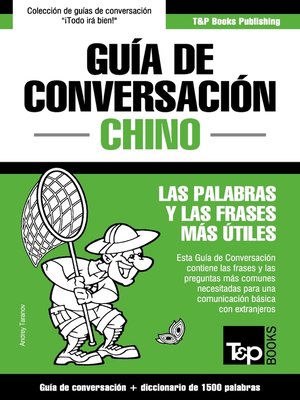 cover image of Guía de Conversación Español-Chino y diccionario conciso de 1500 palabras